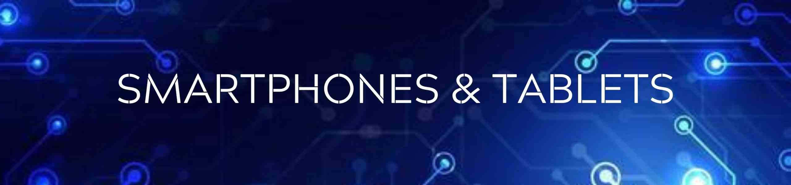 Smartphones & Tablets PMPROMO Banner Smartphones & Tablets
